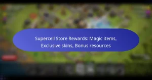 Read more about the article Supercell Store Rewards: Magic items, Exclusive skins, Bonus resources