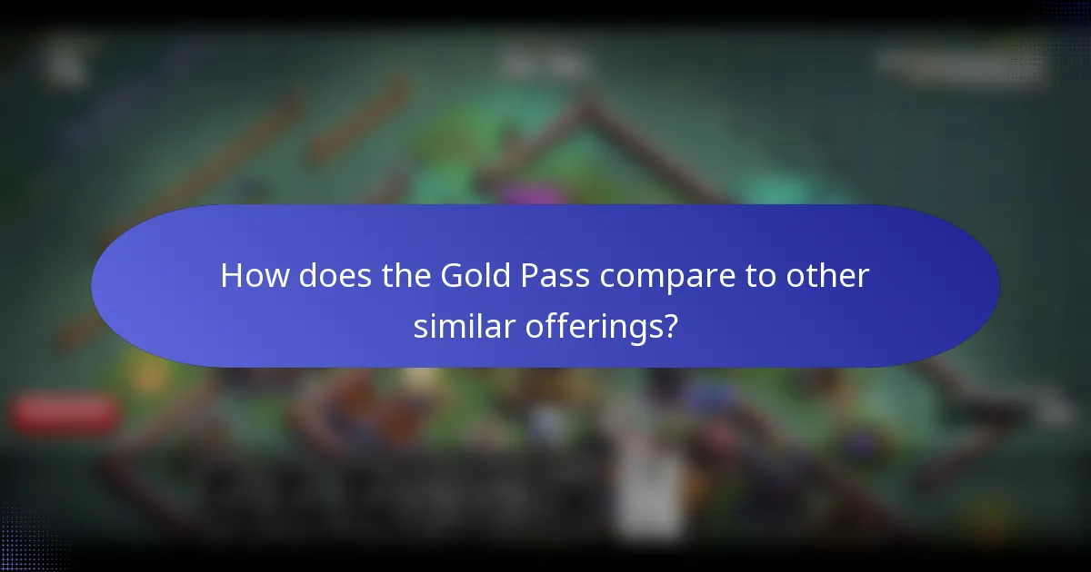 How does the Gold Pass compare to other similar offerings?