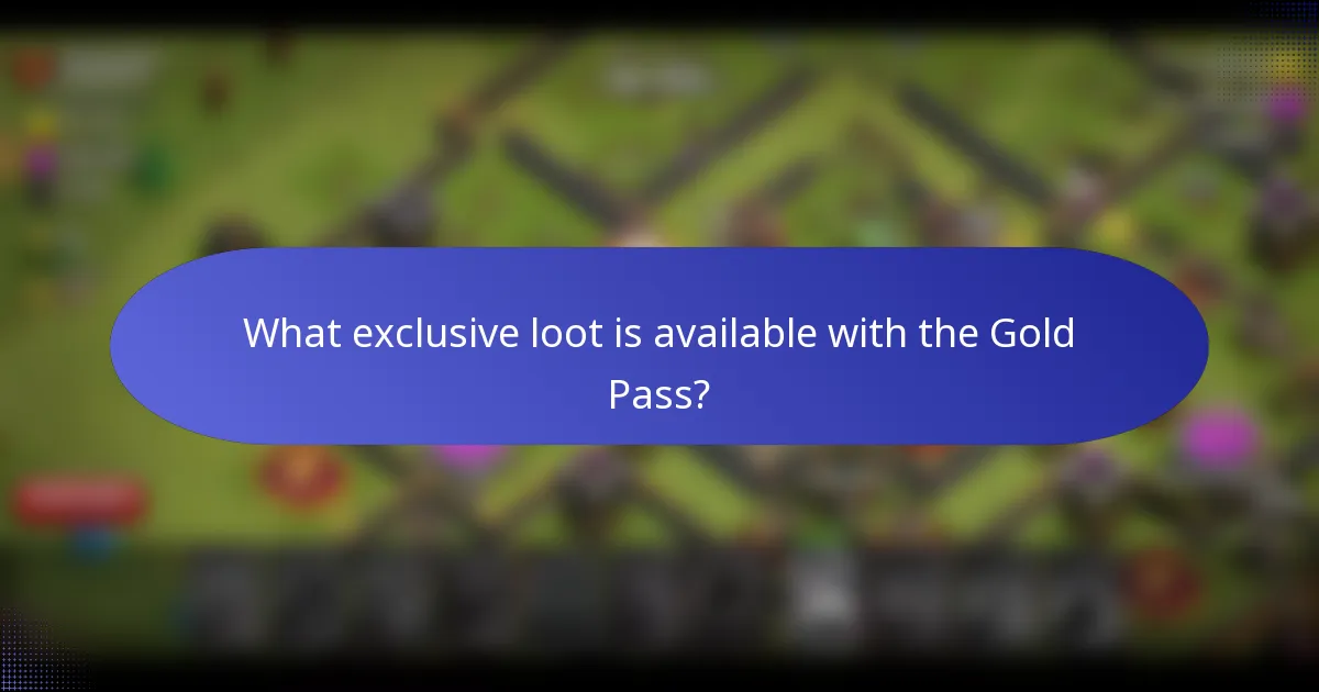 What exclusive loot is available with the Gold Pass?