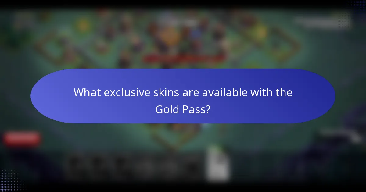 What exclusive skins are available with the Gold Pass?