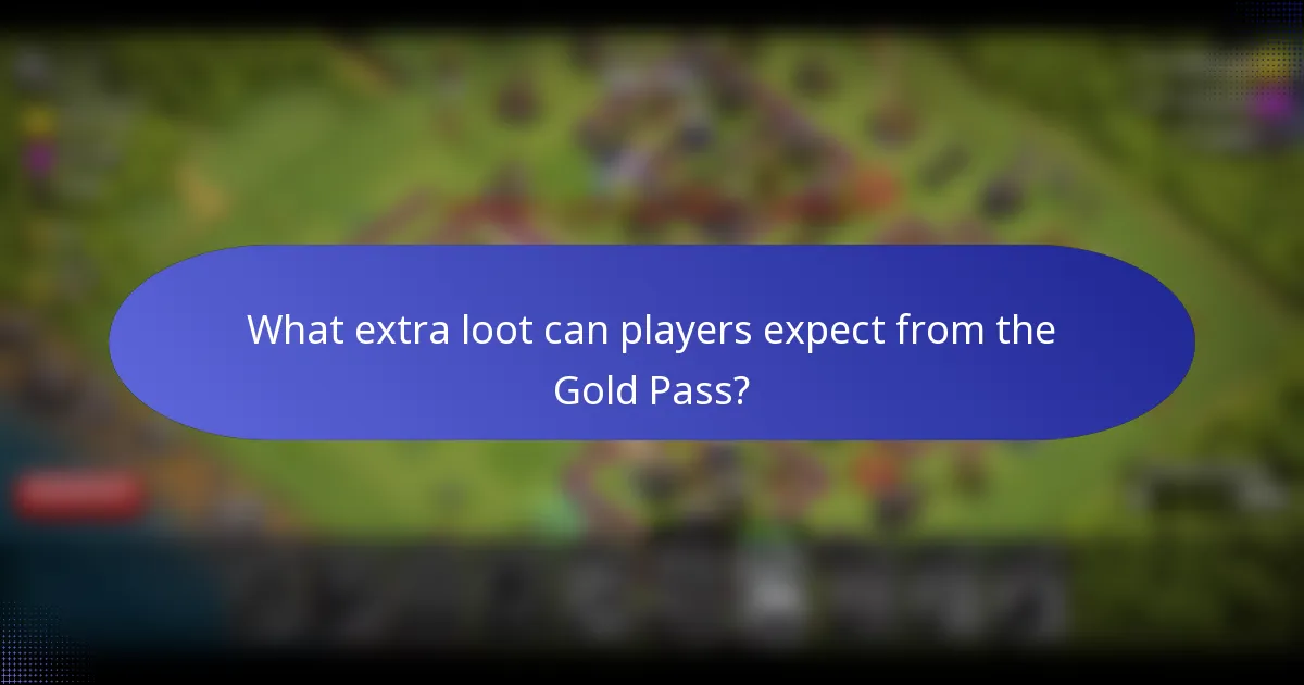 What extra loot can players expect from the Gold Pass?